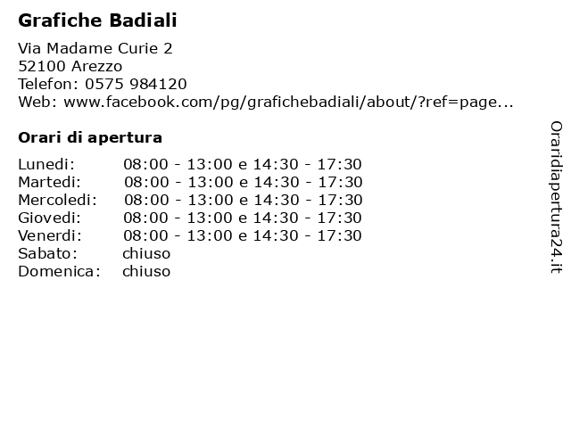 Orari di apertura Grafiche Badiali Via Madame Curie